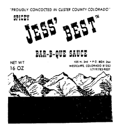 JESS' BEST SPICEY BAR-B-QUE SAUCE PROUDLY CONCOCTED IN CUSTER COUNTY COLORADO AND NOTATIONS
