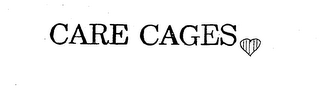 CARE CAGES