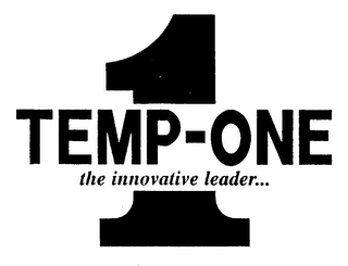 TEMP-ONE 1 THE INNOVATIVE LEADER...