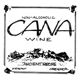 NON-ALCOHOLIC CANA WINE ANCIENT RECIPE