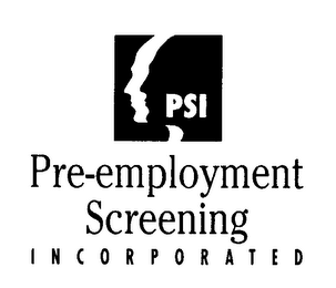 PSI PRE-EMPLOYMENT SCREENING INCORPORATED