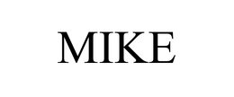 MIKE