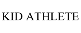 KID ATHLETE