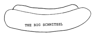 THE BIG SCHNITZEL