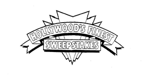 HOLLYWOOD'S FINEST SWEEPSTAKES