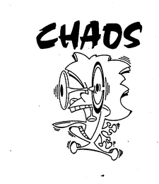 CHAOS