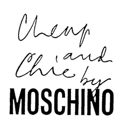 CHEAP AND CHIC BY MOSCHINO