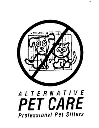 ALTERNATIVE PET CARE PROFESSIONAL PET SITTERS