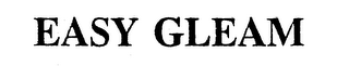 EASY GLEAM