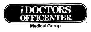 THE DOCTORS OFFICENTER MEDICAL GROUP