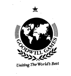 GOODWILL GAMES UNITING THE WORLD'S BEST