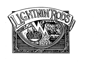 LIGHTNIN' RODS