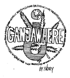 GANJAWHERE BY NEARY