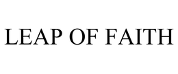 LEAP OF FAITH
