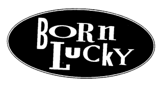 BORN LUCKY