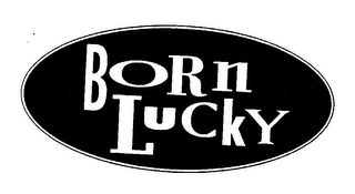 BORN LUCKY