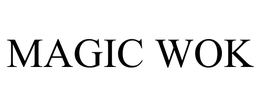 MAGIC WOK