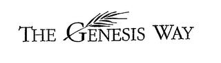 THE GENESIS WAY