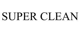 SUPER CLEAN