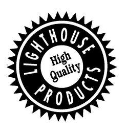 LIGHTHOUSE PRODUCTS HIGH QUALITY