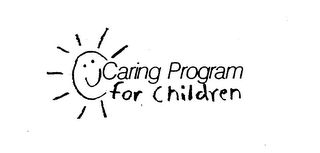 CARING PROGRAM FOR CHILDREN