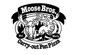 MOOSE BROS. CARRY-OUT PAN PIZZA MEL MARTY