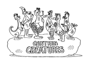 CANTEEN CREATURES