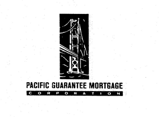 PACIFIC GUARANTEE MORTGAGE CORPORATION