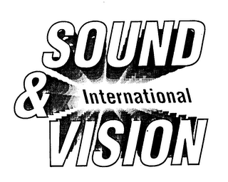 SOUND & INTERNATIONAL VISION