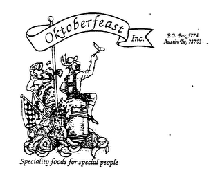 OKTOBERFEAST INC. SPECIALTY FOODS FOR SPECIAL PEOPLE