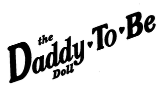 THE DADDY TO BE DOLL