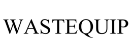 WASTEQUIP, LLC