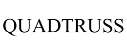 QUADTRUSS
