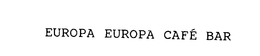 EUROPA EUROPA CAFE BAR