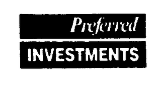 PREFERRED INVESTMENTS