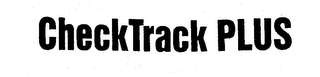 CHECKTRACK PLUS