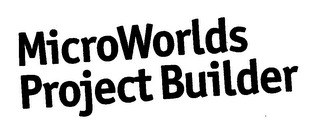 MICROWORLDS PROJECT BUILDER