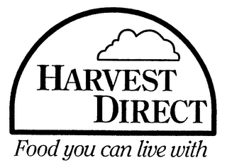 HARVEST DIRECT FOOD YOU CAN LIVE WITH