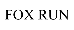 FOX RUN