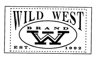 WILD WEST BRAND W EST. 1992