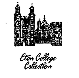 ETON COLLEGE COLLECTION