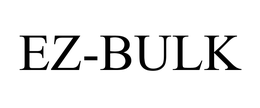 EZ-BULK