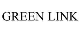 GREEN LINK