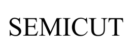 SEMICUT