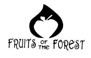 FRUITS OF THE FOREST