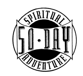 50 DAY SPIRITUAL ADVENTURE