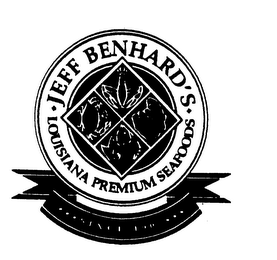 JEFF BENHARD'S LOUISIANA PREMIUM SEAFOODS SINCE 1907