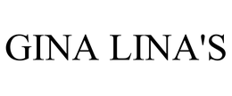 GINA LINA'S