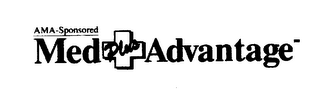 MED PLUS ADVANTAGE AMA-SPONSORED