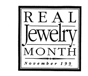 REAL JEWELRY MONTH NOVEMBER 199